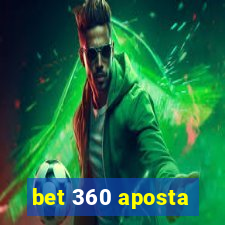 bet 360 aposta